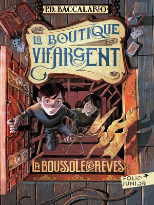 cover image of La Boutique Vif-Argent (Tome 2)--La Boussole des rêves